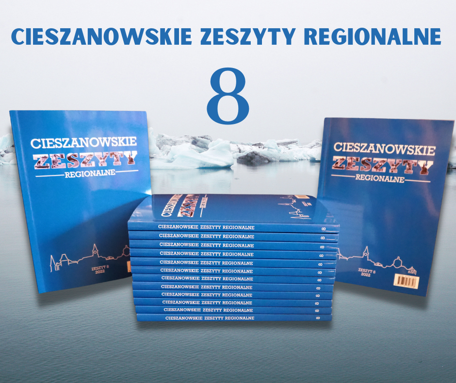 Nowy 8 numer "Cieszanowskich Zeszytów Regionalnych"