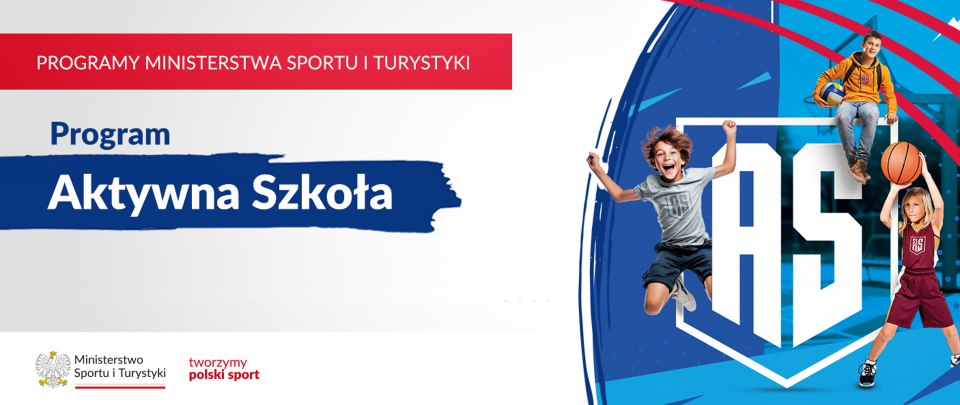 Program Aktywna Szkoła – sprzęt sportowy dla szkół,