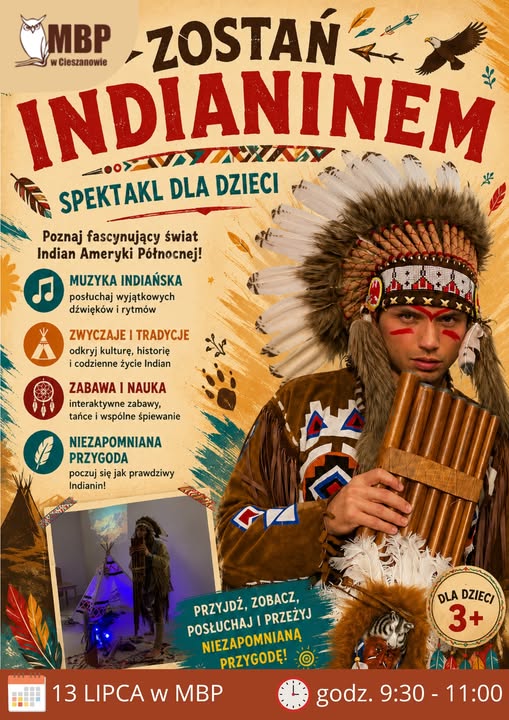  „Zostań Indianinem” - spektakl dla dzieci