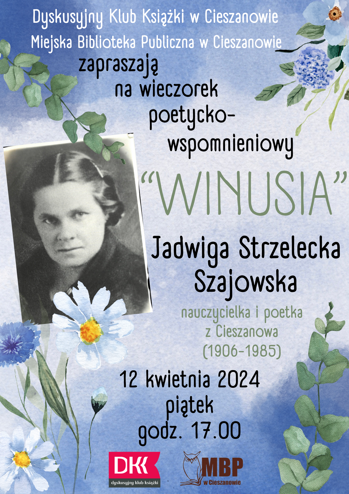 Zaproszenie na wieczorek poetycko- wspomnieniowy "Winusia" Jadwiga Szajowska ze Strzeleckich