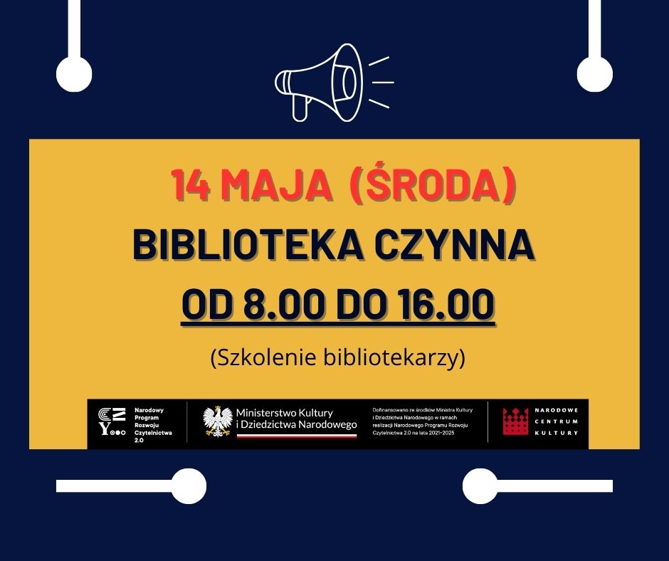 Zmiana godzin pracy biblioteki 14 maja 2025 r.