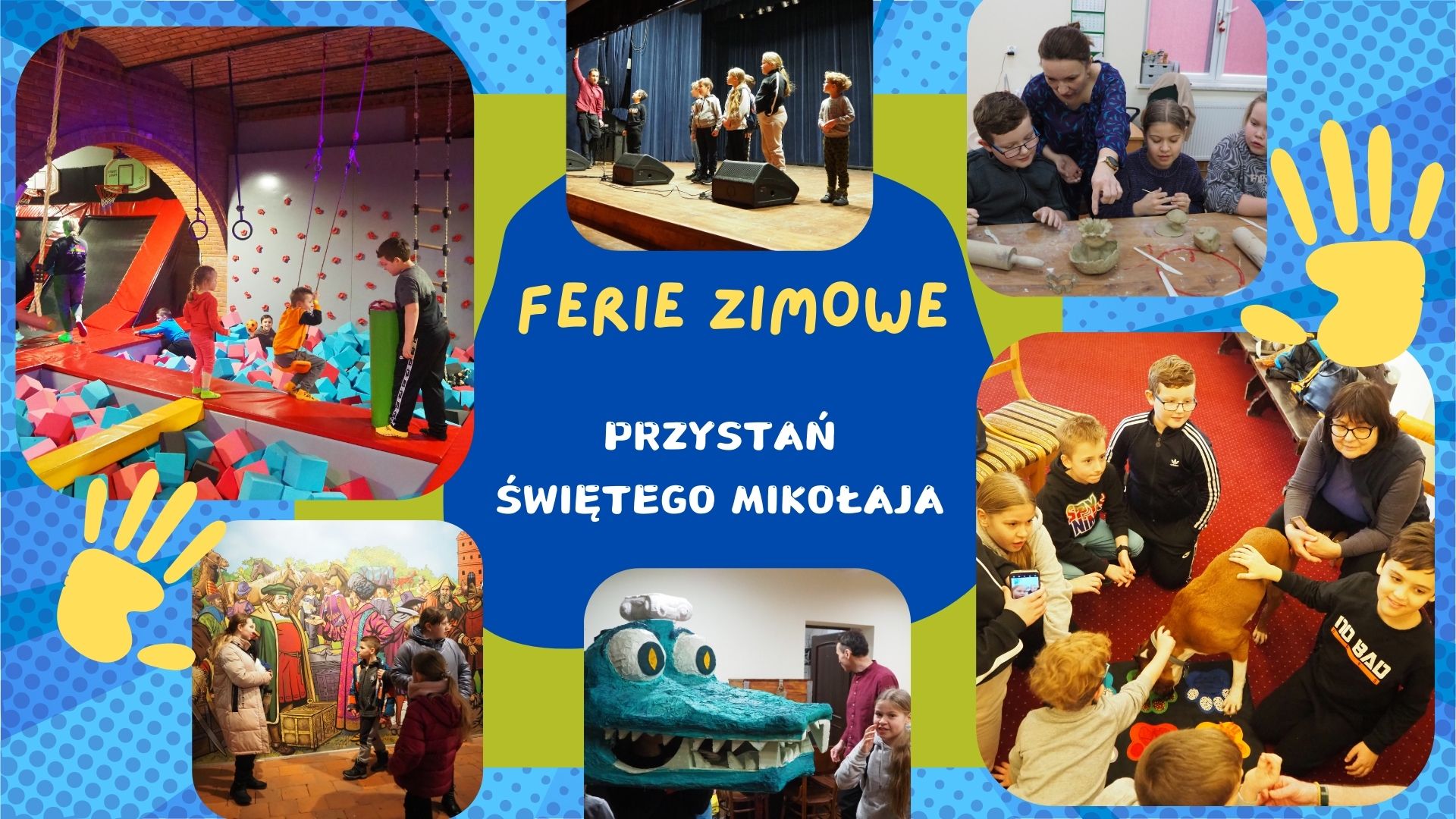 Ferie zimowe z Przystanią Świętego Mikołaja 5 edycja