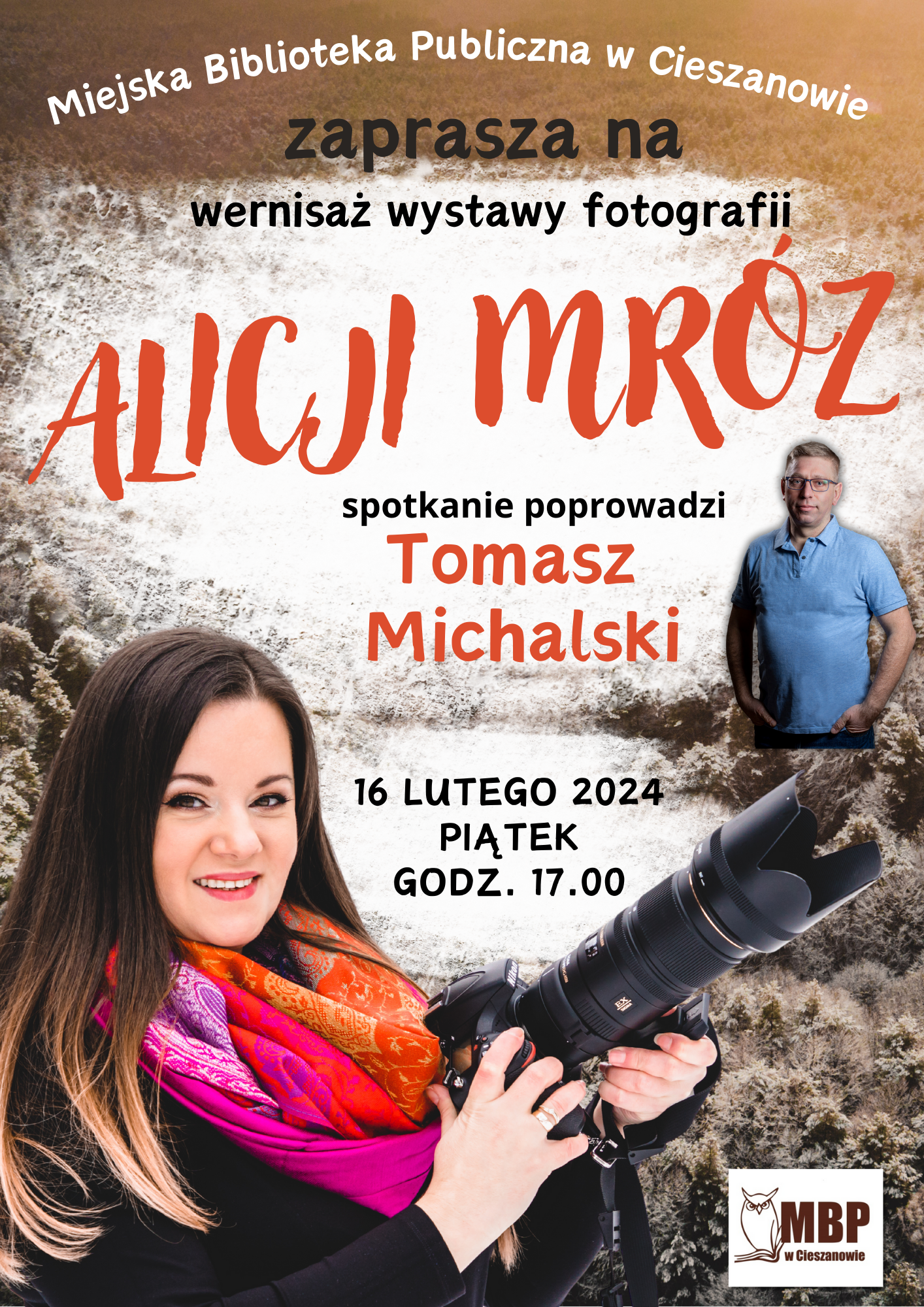 Zaproszenie na wernisaż wystawy fotograficznej Alicji Mróz