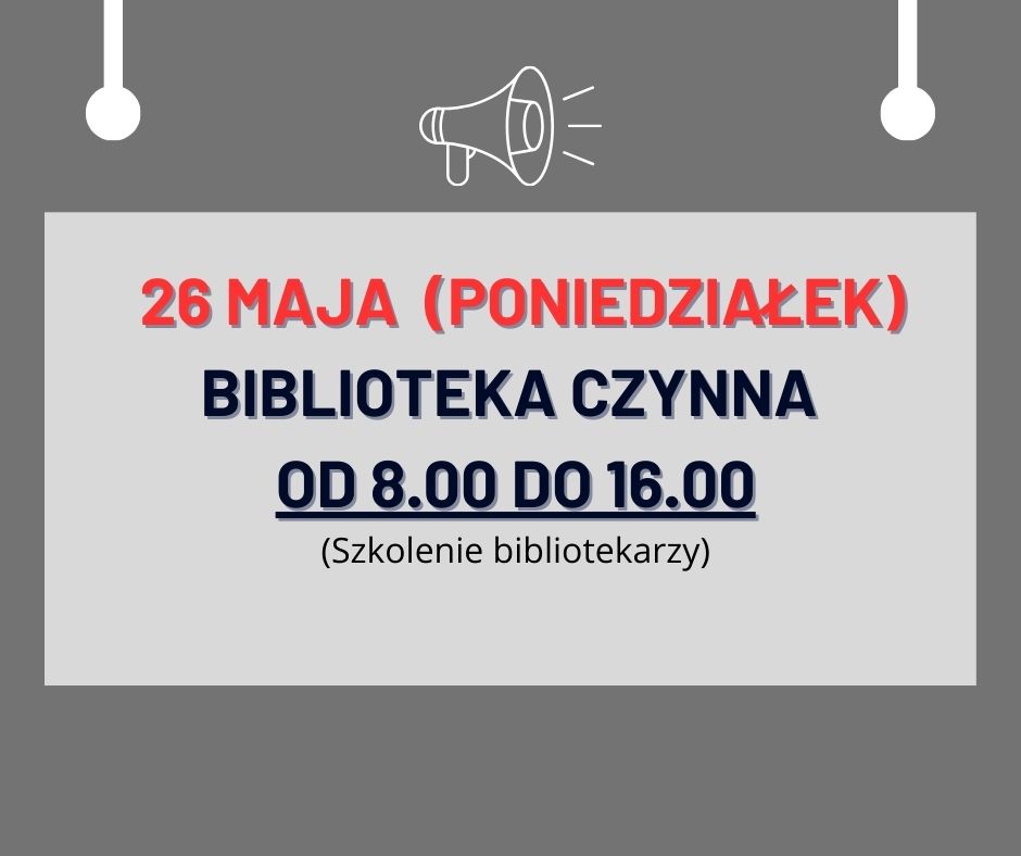 Zmiana godzin pracy 26 maja