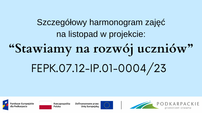 "Stawiamy na rozwój uczniów" - harmonogram na listopad.